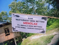 Warga Betteng Menolak Keras Harun Hadaming Jadi Pj. Kades