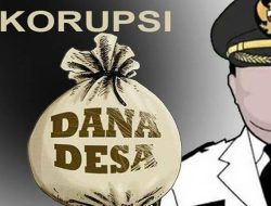 Kejari Benarkan Laporan Dugaan Korupsi DD Rp480 Juta Oleh Oknum DPRD Terpilih Dari Partai Demokrat