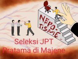 Seleksi JPT Pratama Majene Diduga Diwarnai Nepotisme, Politik Balas Jasa, hingga Lolosnya Eks Koruptor